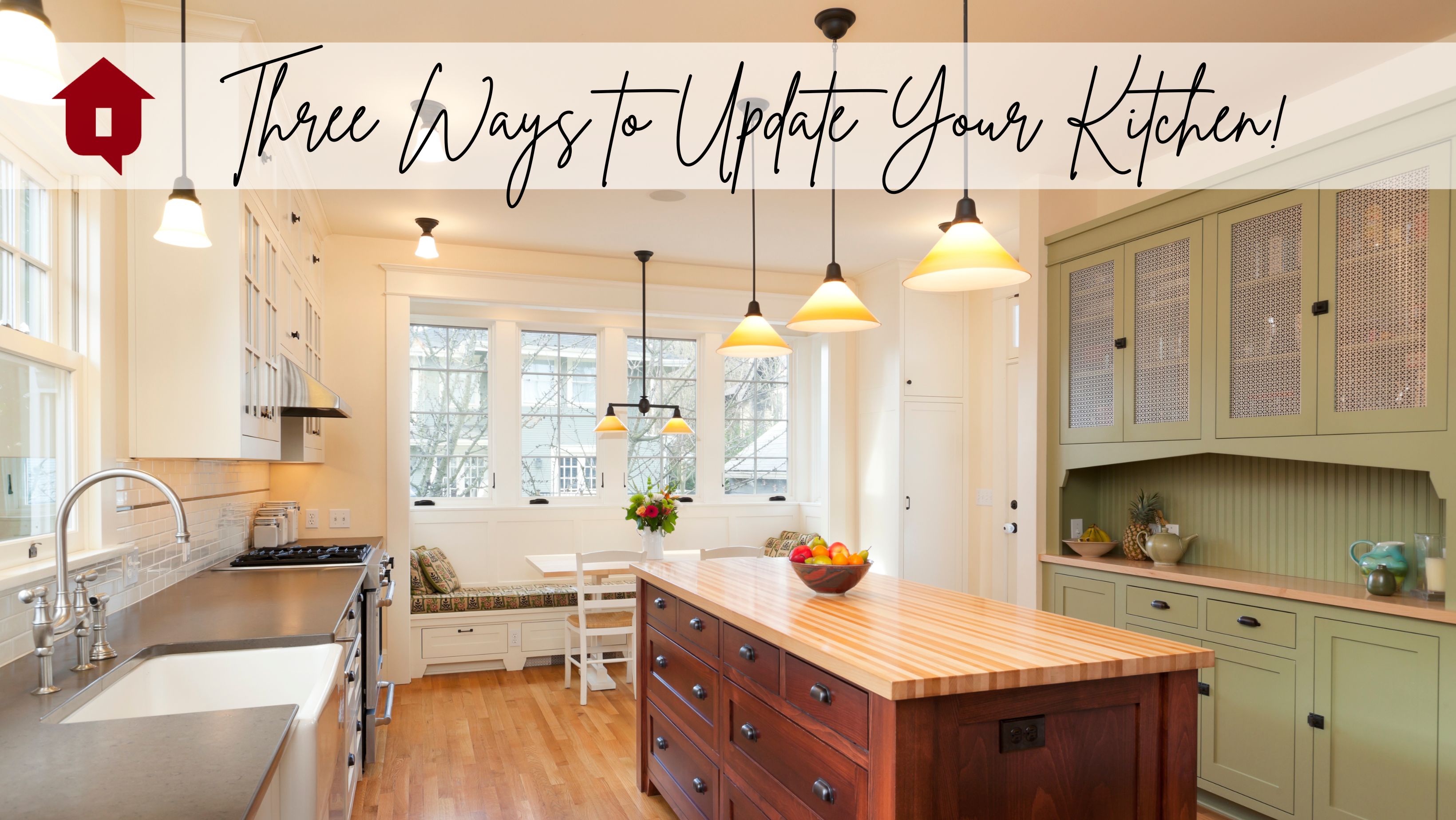 Three Easy and Practical Ways to Update Your Kitchen!
